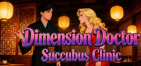 Dimension Doctor: Succubus Clinic