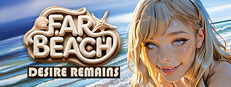 Far Beach: Desire Remains