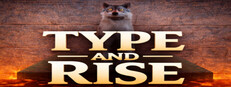 TypeAndRise