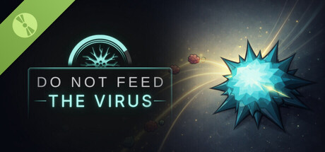 DO NOT FEED THE VIRUS - Incremental Demo