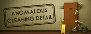 Anomalous Cleaning Detail