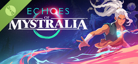 Echoes of Mystralia Demo capsule