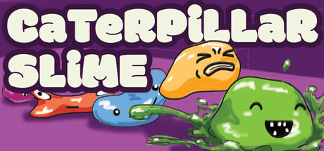 Caterpillar Slime header art