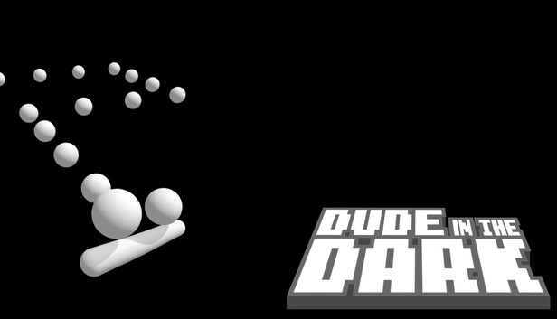 Dude in the Dark