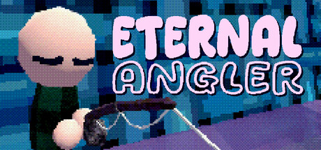 Eternal Angler — Steam game cover