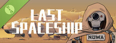 Last Spaceship: Demo