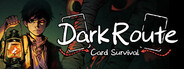 Card Survival:Dark Route