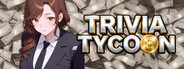 Trivia Tycoon
