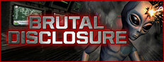 Brutal Disclosure