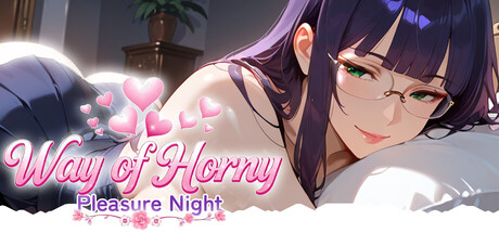 Way of Horny: Pleasure Night
