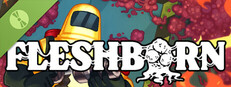 Fleshborn Demo