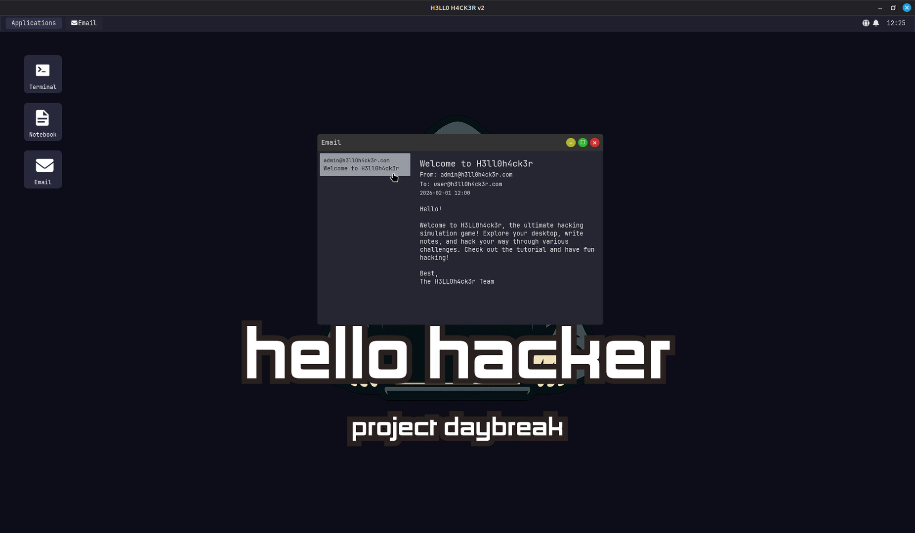 HELLO HACKER - Project Daybreak screenshot #5
