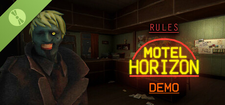 Rules: Motel Horizon Demo