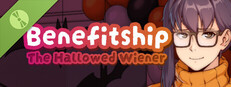 Benefitship: The Hallowed Wiener Demo