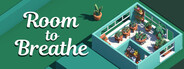 Room to Breathe