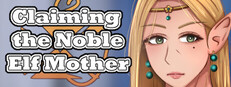 Claiming the Noble Elf Mother
