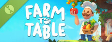 Farm to Table Demo