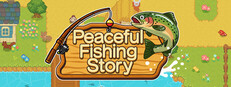 Peaceful Fishing Story