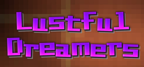 Lustful Dreamers