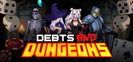 Debts and Dungeons