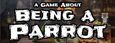 A Game About Being A Parrot