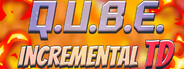 Q.U.B.E: Incremental TD