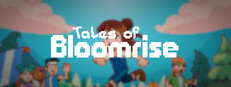 Tales of Bloomrise