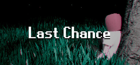 Last Chance - similar game to MURINO: The Fog Is Coming by kavun4ekz dev©