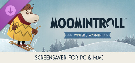 Moomintroll: Winter's Warmth - Screensaver for PC & Mac