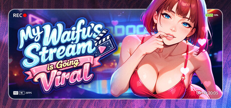 My Waifu's Stream is Going Viral ‼😳 - similar tags to The Curator from another developer