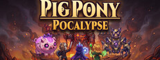 PigPonyPocalypse