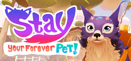 Stay: Your Forever Pet! header art