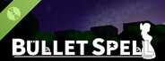 Bullet Spell Demo