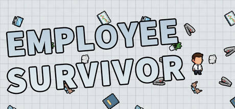 Employee Survivor