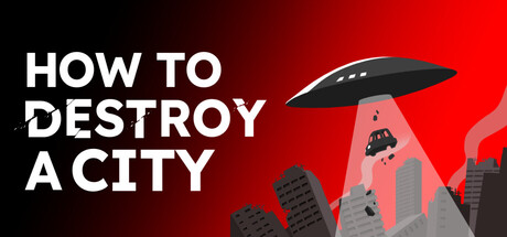How To Destroy A City by Studio LEF - Similar game based
                        on tags