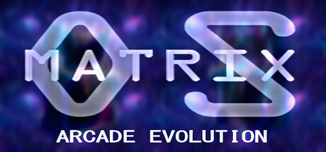 Steam cover for Matrix OS: Arcade Evolution.