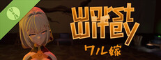 Worst Wifey (ワル嫁) Demo