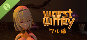 Worst Wifey (ワル嫁) Demo