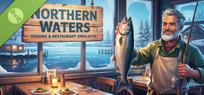 Northern Waters – Fishing & Restaurant Simulator Demo