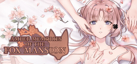 Amber Memories Of The Fox Mansion