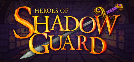 Heroes of Shadow Guard Cover Image