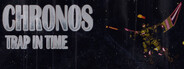 Chronos Trap in Time