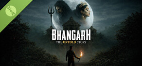 Bhangarh: The Untold Story Demo