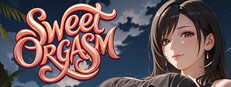 SWEET ORGASM