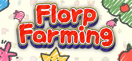 Florp Farming by SpinAttack Studio - Similar game based
                        on tags