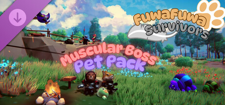 FuwaFuwa Survivors - Muscular Boss Pet Pack banner image
