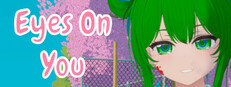 Eyes On You Banner