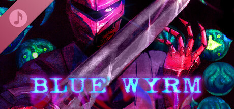 Blue Wyrm Soundtrack banner image