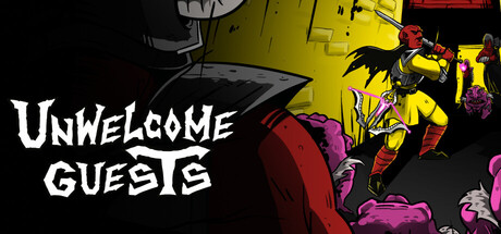 Unwelcome Guests