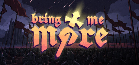 Bring Me More! Banner